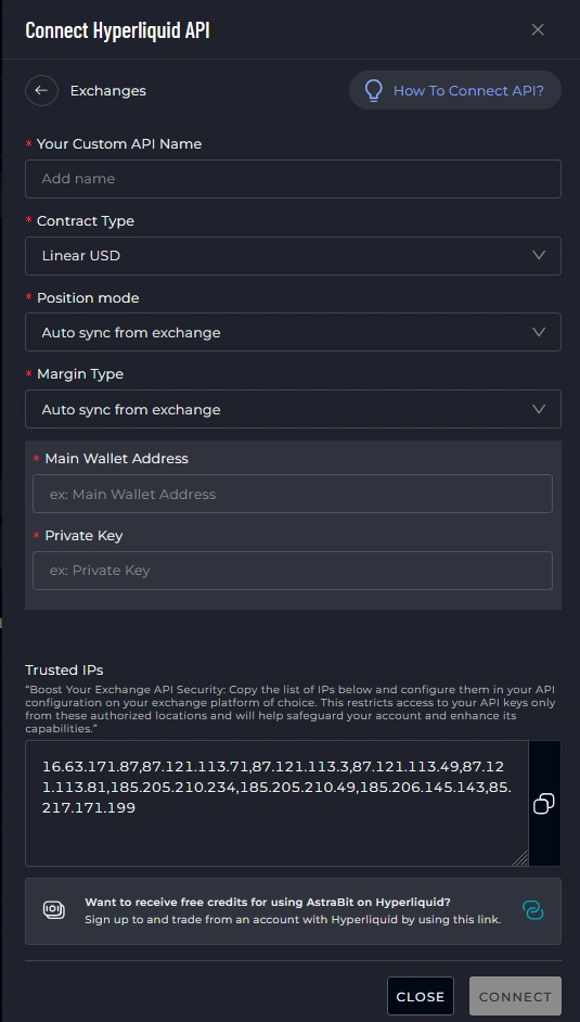 AstraBit ‘Connect Hyperliquid API’ form showing fields for custom API name, contract type, position mode, margin type, main wallet address, private key, and trusted IPs.
