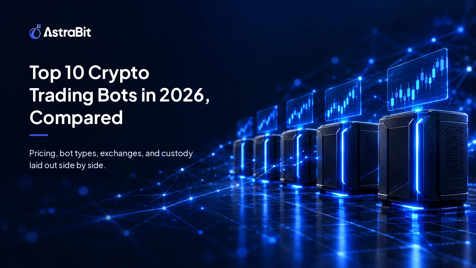 Top 10 Crypto Trading Bots in 2026 Compared